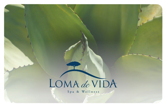 Loma de Vida Spa & Wellness Gift Card